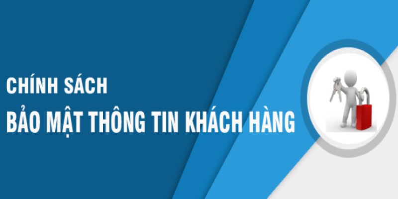 Chính sách bảo mật thông tin hội viên